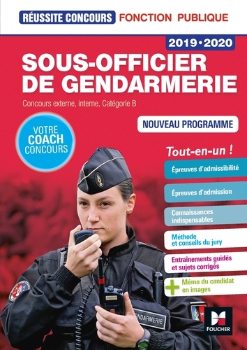 Sous-officier de gendarmerie. Concours externe, interne, Catégorie B  Edition 2019-2020