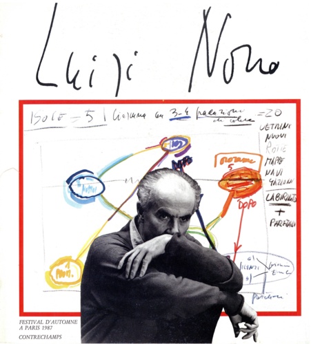 Luigi Nono. Revue Contrechamps / numéro spécial