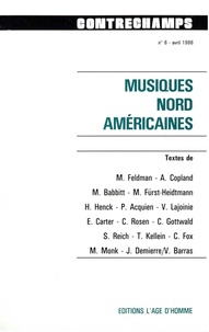 Philippe Albèra - Musiques nord-américaines - Revue Contrechamps n° 6.