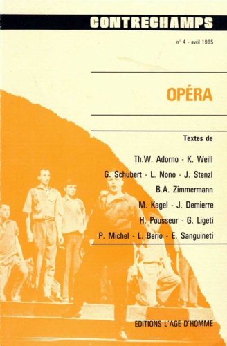 Opéra. Revue Contrechamps n° 4