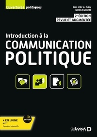 Philippe Aldrin et Nicolas Hubé - Introduction à la communication politique.