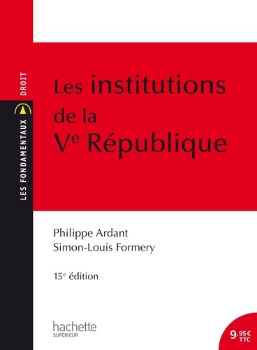 Les institutions de la Ve République 15e édition