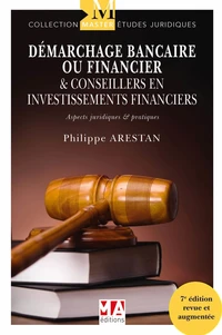 Démarchage bancaire ou financier & Conseillers en investissements financiers