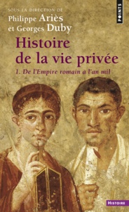 HISTOIRE DE LA VIE PRIVEE. Volume 1, De lEmpire romain à lan mil.pdf