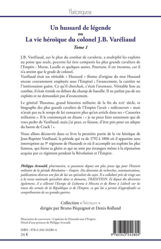 Un hussard de légende ou La vie héroïque du colonel J. B. Varéliaud. Tome 1