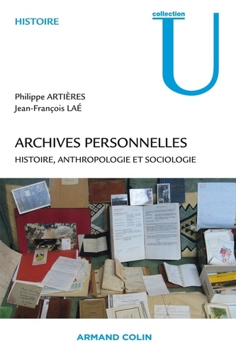 Archives personnelles. Histoire, anthropologie et sociologie