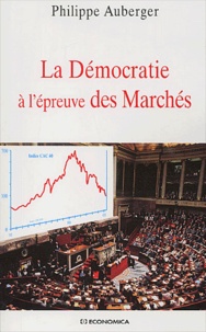 Philippe Auberger - La Democratie A L'Epreuve Des Marches.