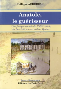 Anatole, le guérisseur