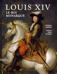 Philippe Auroir - Louis XVI - Le roi monarque.