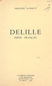 Philippe Auserve - Delille - Poète français.