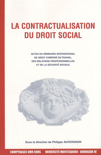 Philippe Auvergnon - La contractualisation du droit social.