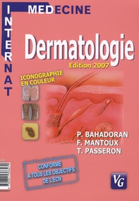 Philippe Bahadoran et Frédéric Mantoux - Dermatologie.