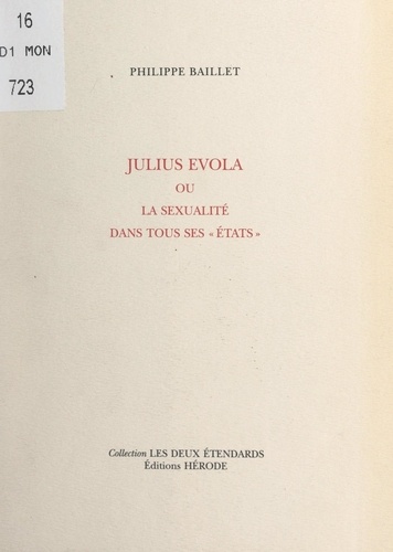 Julius Evola. Ou La sexualité dans tous ses "états"