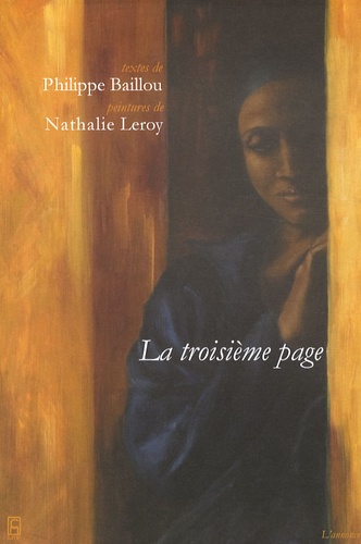 Philippe Baillou et Nathalie Leroy - La troisième page.