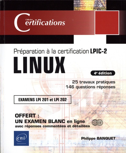 Linux. Préparation à la certification LPIC-2 (examens LPI 201 et LPI 202) 4e édition