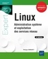 Philippe Banquet - Linux - Administration système et exploitation des services réseau.