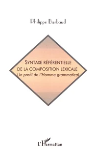 Syntaxe référentielle de la composition lexicale