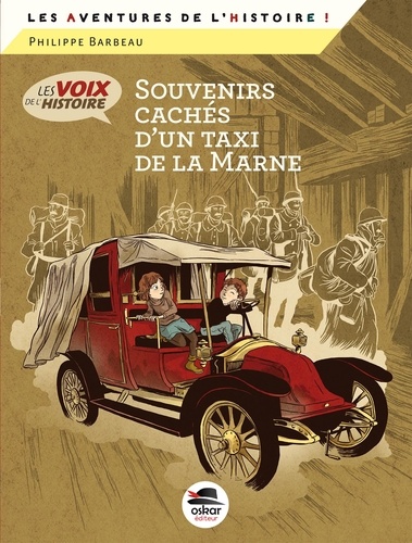 Philippe Barbeau - Souvenirs cachés d'un taxi de la Marne.