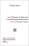 Philippe Barbey - Les Temoins De Jehovah. Pour Un Christianisme Original.