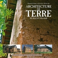 Philippe Bardel et Jean-Luc Maillard - Architecture de terre en Ille-et-Vilaine.