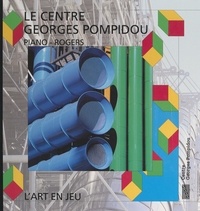 Philippe Barnier et Sophie Curtil - Piano-Rogers, le Centre Georges Pompidou.