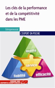 Philippe Barré et Séverine Gaubert - Les clés de la performance et de la compétitivité dans les PME.
