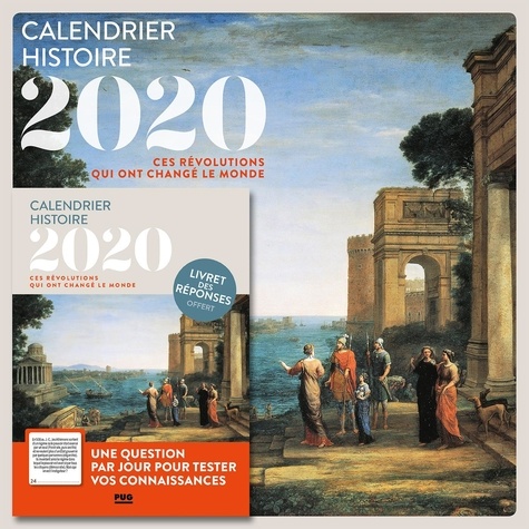 Philippe Barrière - Calendrier Histoire 2020 - Ces révolutions qui ont bouleversé le monde. Avec livret de réponses.