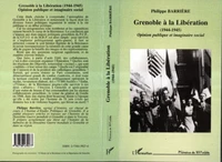 Grenoble à la Libération, 1944-1945