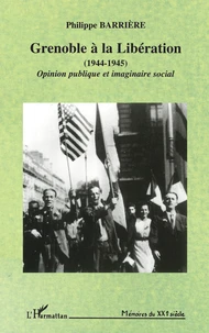 Grenoble à la Libération, 1944-1945