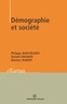 Philippe Barthélémy et Martine Robert - Démographie et société.