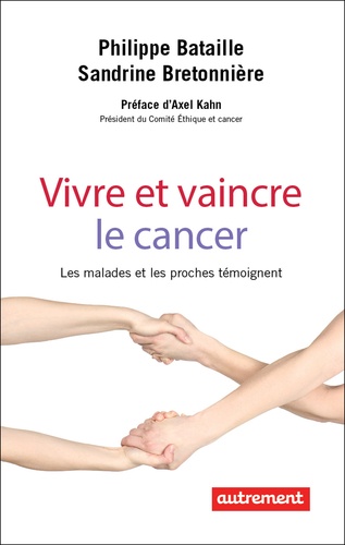 Vivre et vaincre le cancer