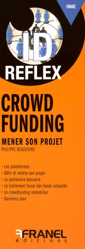 Philippe Baudoire - Crowdfunding - Mener son projet.