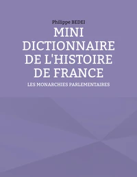 Mini dictionnaire de l'histoire de France