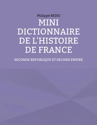 Mini dictionnaire de l'histoire de France