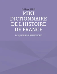 Mini dictionnaire de l'Histoire de France