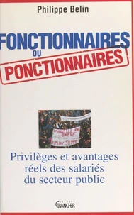 Fonctionnaires ou ponctionnaires