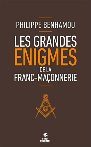 Les grandes énigmes de la franc-maçonnerie  édition revue et augmentée