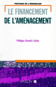 Philippe Benoit-Cattin - Le financement de l'aménagement.