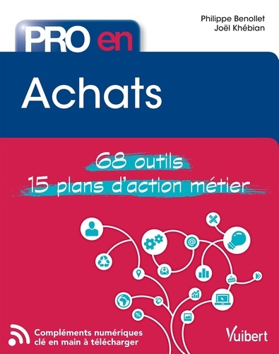 Pro en Achats. 68 Outils et 15 Plans d'action