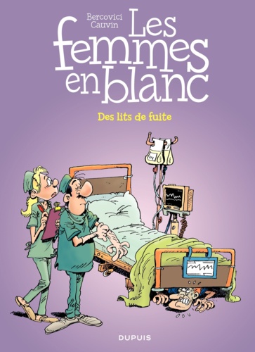 Les Femmes en Blanc Tome 35 Des lits de fuite