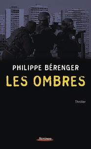 Philippe Bérenger - Les ombres.