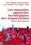 Les nouvelles approches sociologiques des organisations 3e édition revue et augmentée