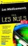 Philippe Berrebi et  Pourquoi Docteur ? - Les Médicaments pour les Nuls.