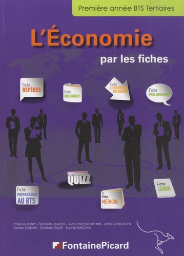 Philippe Berry et Elisabeth Chapus - L'économie par les fiches, première année BTS tertiaire.