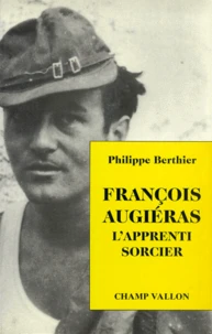 Francois Augieras. L'Apprenti Sorcier