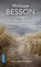 Philippe Besson - Les jours fragiles.