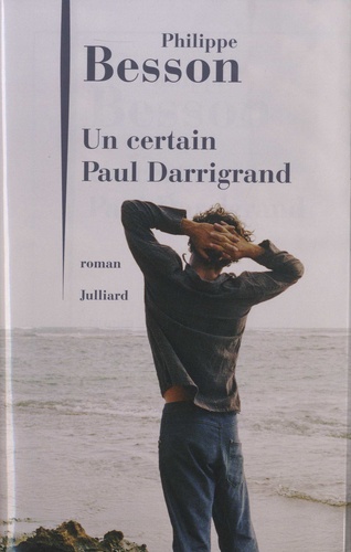 Un certain Paul Darrigrand - Occasion