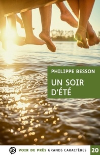 Philippe Besson - Un soir d'été.
