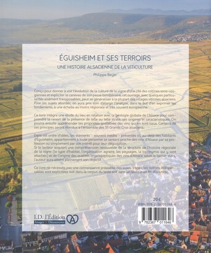 Eguisheim et ses terroirs. Une histoire alsacienne de la viticulture