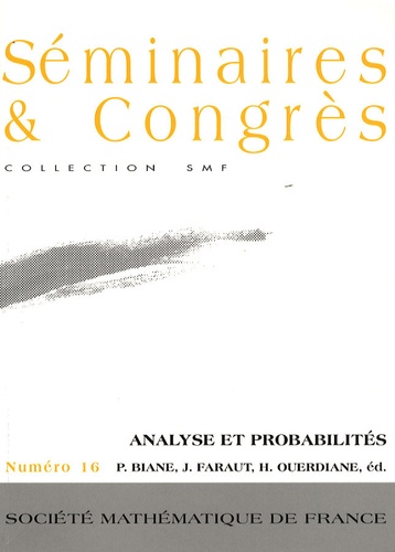 Philippe Biane et Jacques Faraut - Analyse et probabilités.